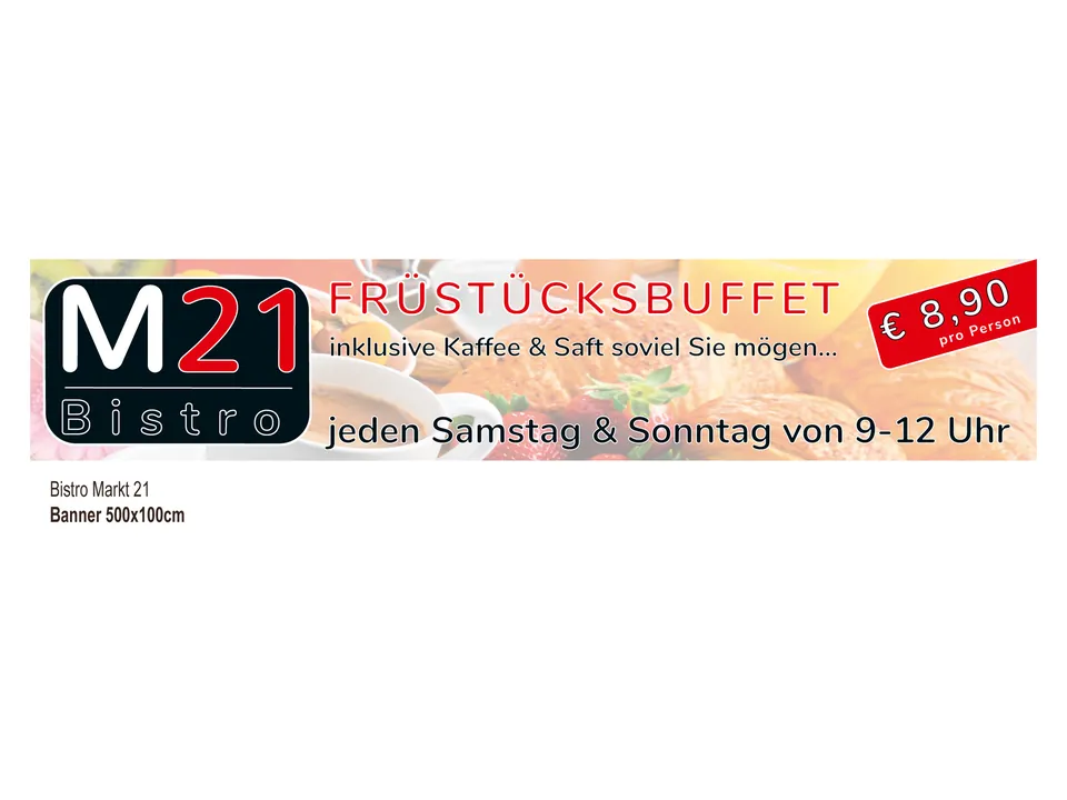 Banner für das Bistro Markt 21 mit Logo M21 und Frühstücksbuffet am Wochenende.